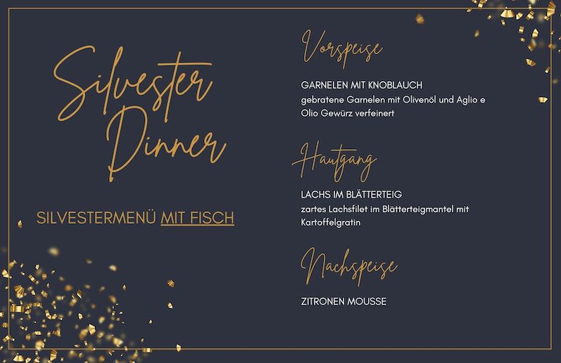 Silvestermenü mit Fisch bestehend aus Vorspeise, Hauptspeise und Nachspeise 