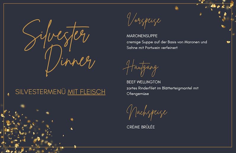 Beispiel Silvestermenü mit Fleisch, bestehend aus Vorspeise, Hauptgericht und Nachspeise